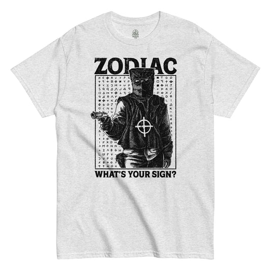 True crime parody T-shirt in ash gray featuring Zodiac Killer graphic with What’s Your Sign text, By StrangeAndTwisted.Com