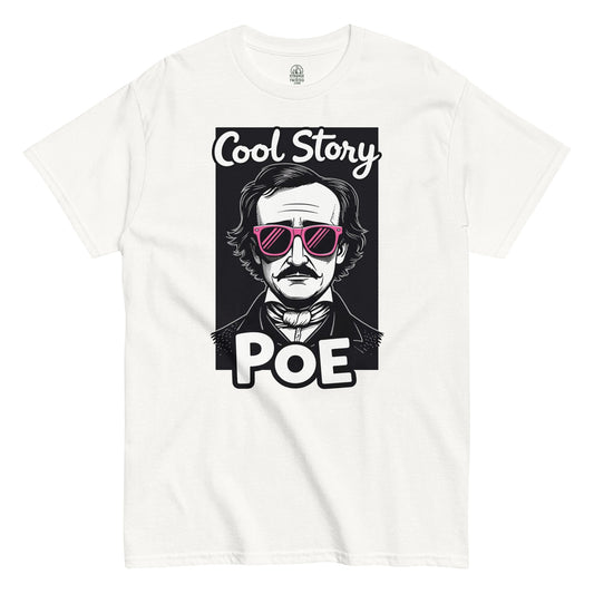 Edgar Allan Poe T-shirt on white – Poe portrait wearing pink sunglasses with phrase “Cool Story Poe”
