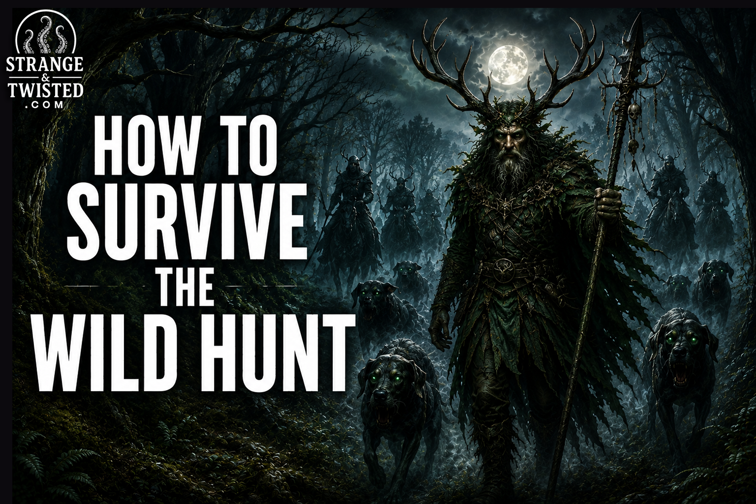 How to Survive the Wild Hunt: Folklore's Survival Rules – Strange & Twisted