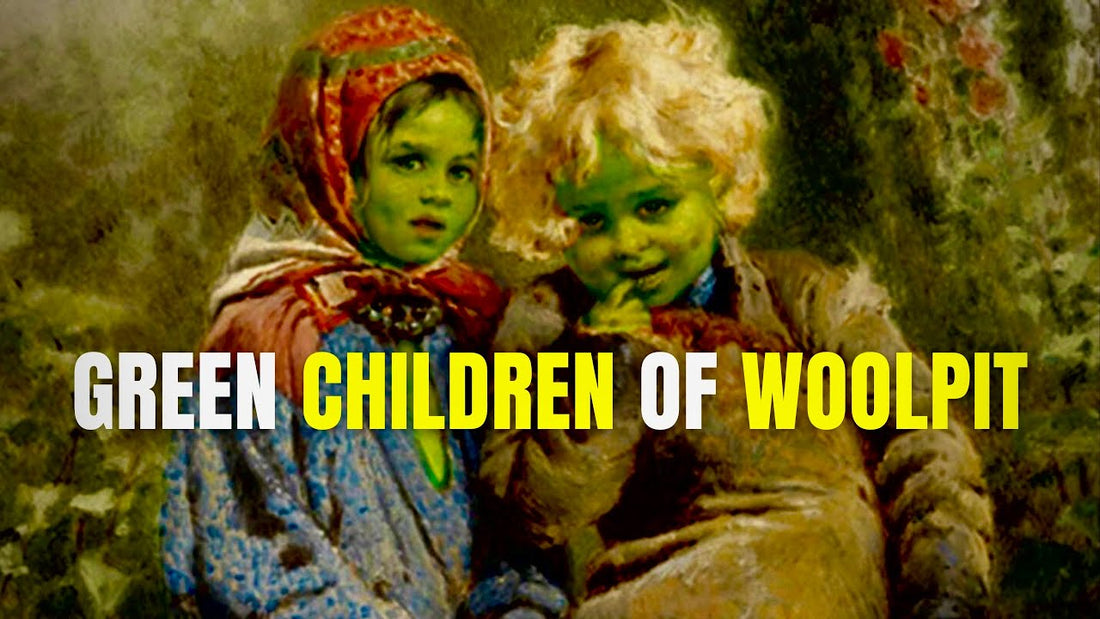 The Green Children of Woolpit English folklore and British myths and legends