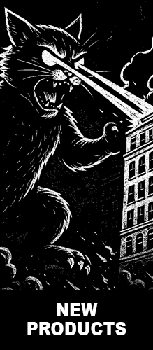 Black and white illustration of a giant Catzilla  shooting laser beams from its eyes while attacking a city building, representing the Strange & Twisted New Products Collection of creative and darkly humorous t-shirts