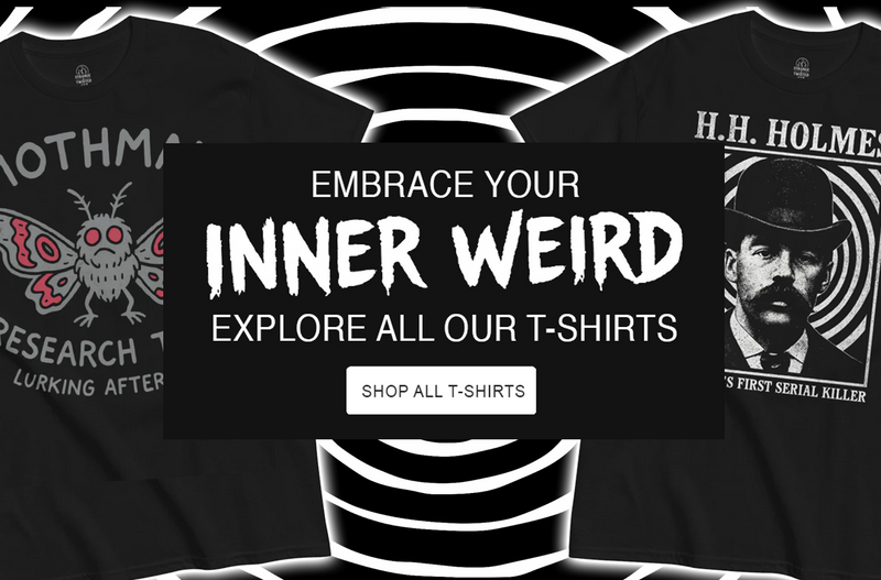Embrace your inner weird banner featuring Strange and Twisted gothic horror T shirts with Mothman cryptid artwork and true crime inspired vintage illustration on a dark background