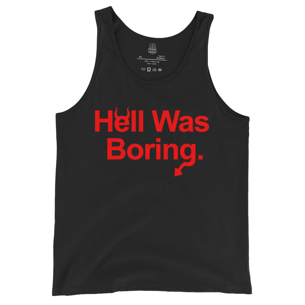 Front of black tank top featuring bold red Hell Was Boring typography with devilish humour. By Strange & Twisted.