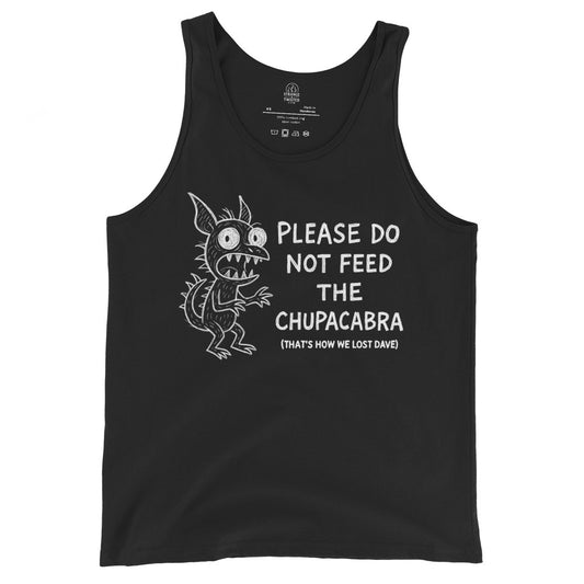 Funny Chupacabra “Please Do Not Feed” cryptid tank top on black, front view, by Strange & Twisted