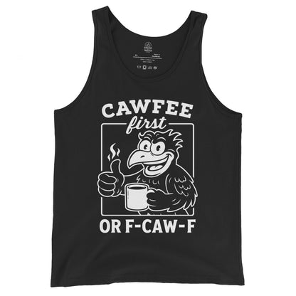 Black tank top with bold white cartoon crow holding a coffee mug and Cawfee First or F-CAW-F caption, By Strange and Twisted