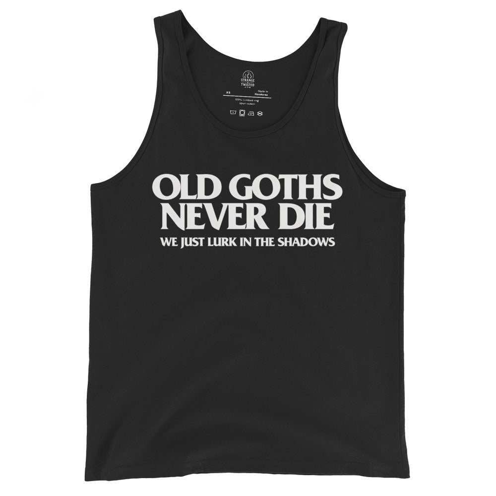 Old Goths Never Die gothic dark humour tank top front text design on black