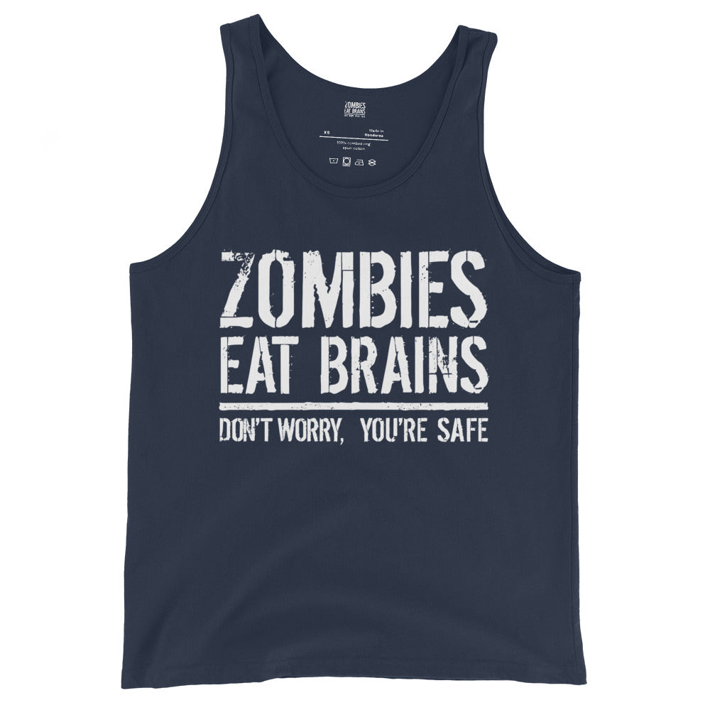 Navy tank top with bold white distressed text that reads Zombies Eat Brains Don't Worry You're Safe.