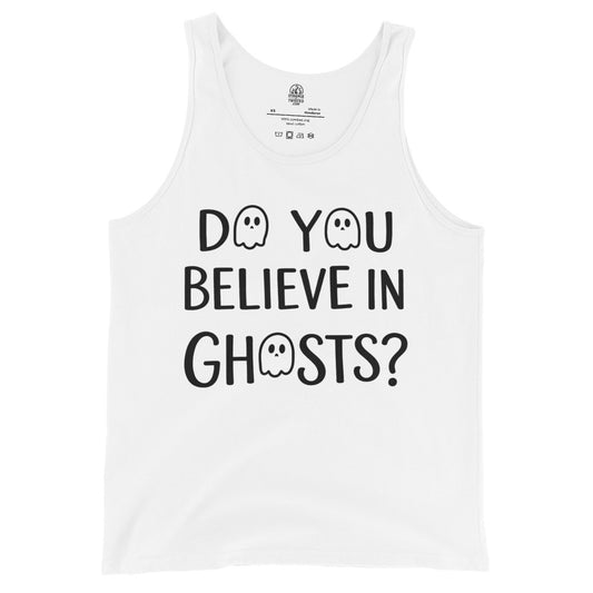 White tank top with 'Do you believe in ghosts?' text on a white background