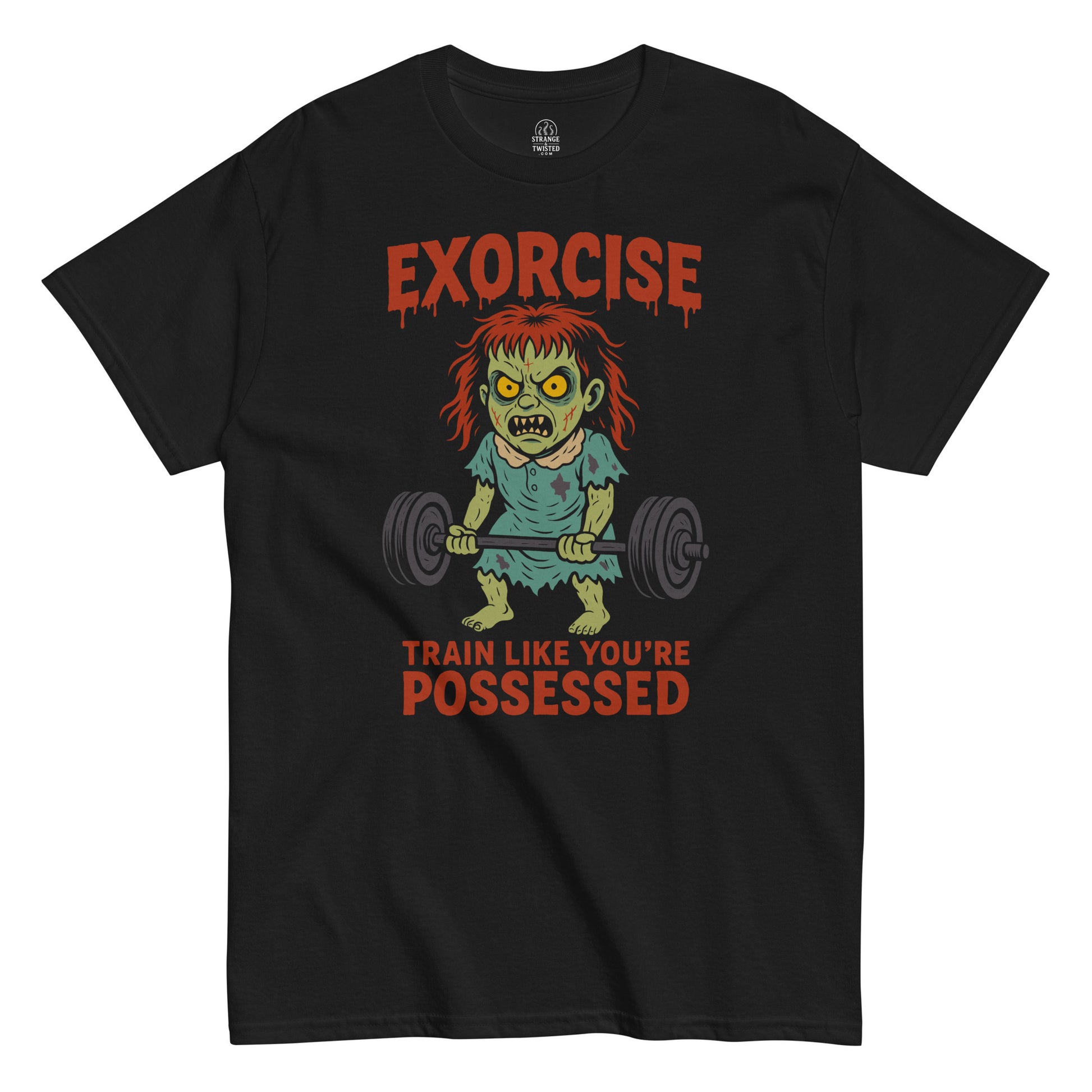 Strange & Twisted black T-shirt featuring Exorcise parody design with possessed girl lifting weights
