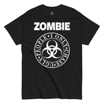 Strange & Twisted black T-shirt featuring Zombie I Only Chase Ugly People parody design with biohazard symbol