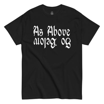 Strange & Twisted black T-shirt with gothic As Above So Below occult phrase in bold lettering