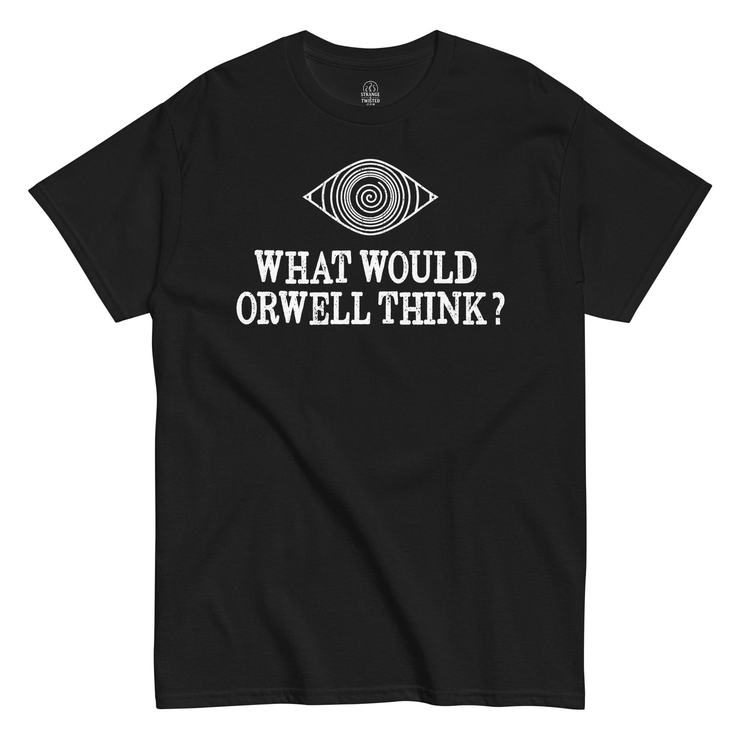Front view black Orwell T-shirt with all-seeing eye and “What Would Orwell Think” text