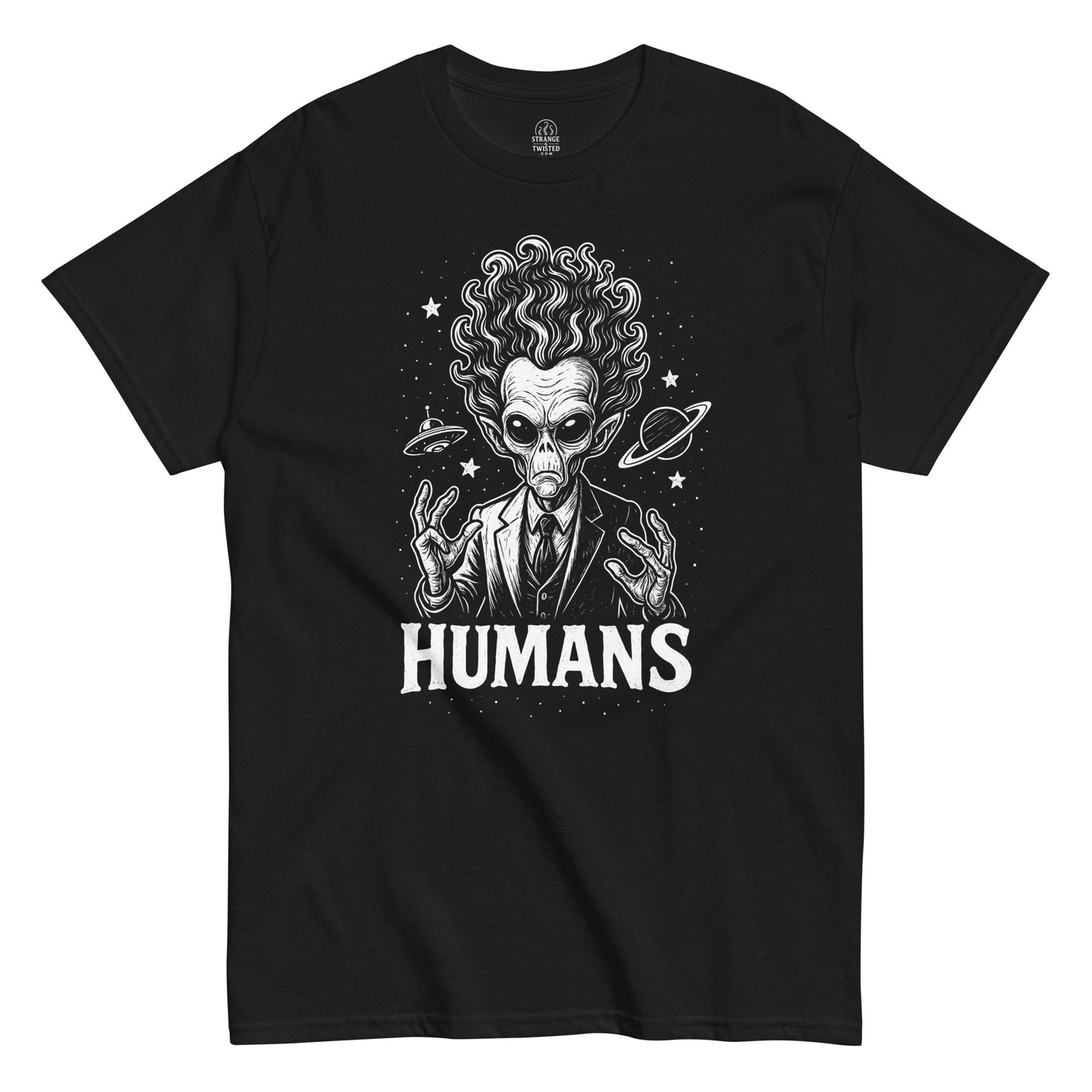 Funny alien T-shirt on black – suited extraterrestrial with cosmic hair, UFOs, planets, and the word “Humans” below