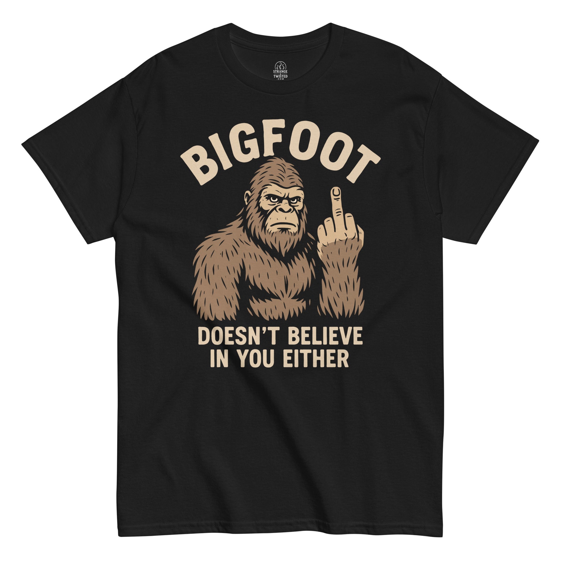 Bigfoot parody T-shirt on black – Sasquatch flipping the middle finger with “Doesn’t Believe in You Either” text