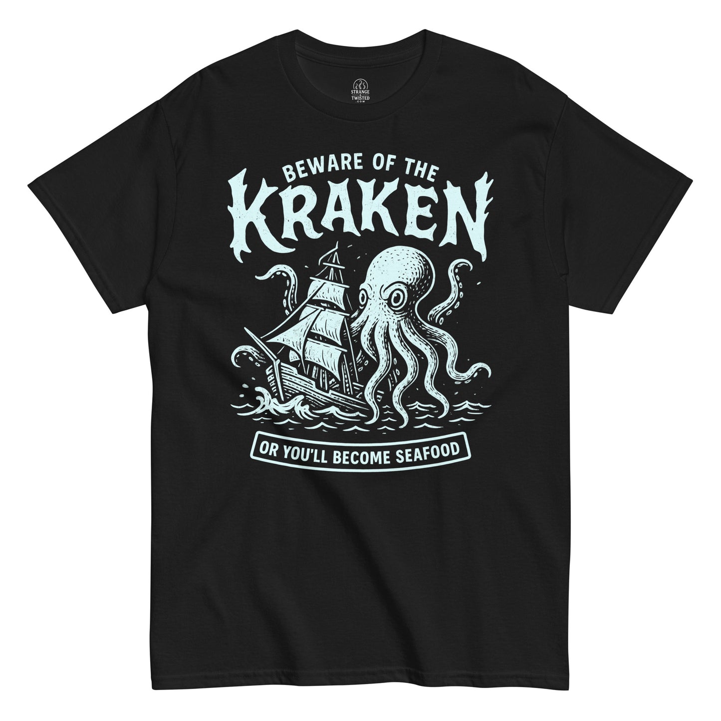 Beware of the Kraken T-shirt featuring mint-blue sea monster attacking ship with humorous “Or You’ll Become Seafood” text, printed on black fabric.