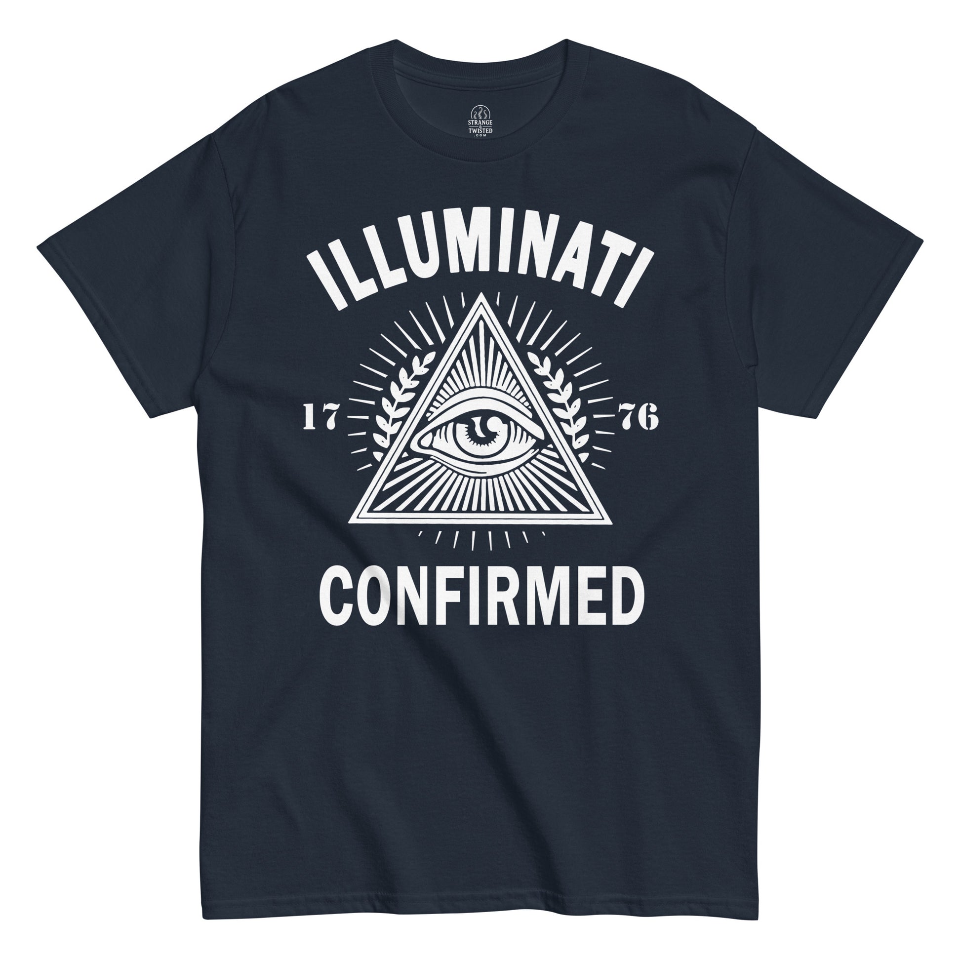Navy Illuminati Confirmed T-Shirt front view, pyramid eye conspiracy humor design, By strangeandtwisted.com