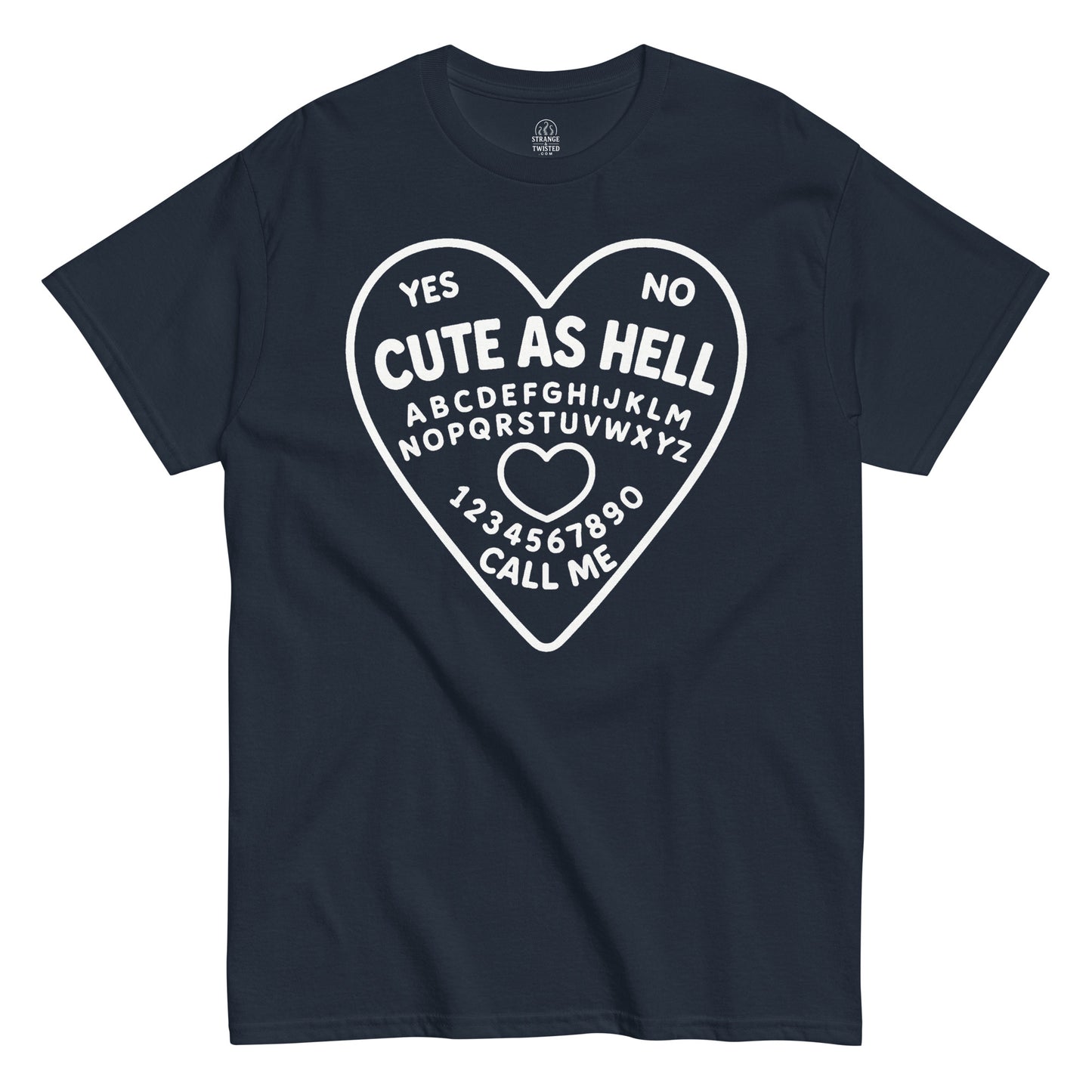 Cute As Hell Ouija Board witchy spooky humor design navy T-Shirt — StrangeAndTwisted