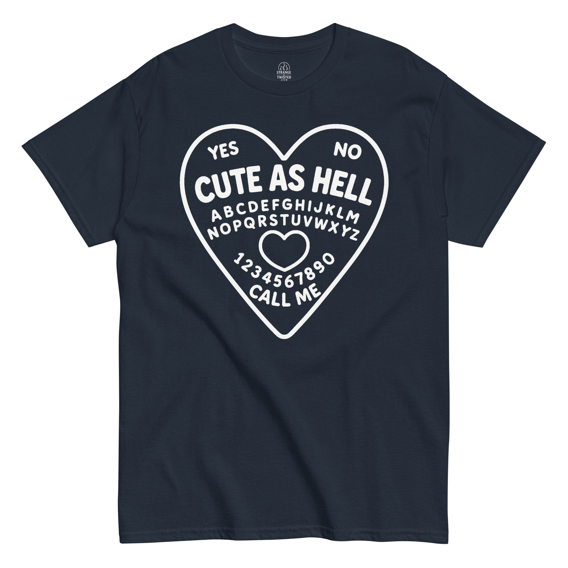 Cute As Hell Ouija Board witchy spooky humor design navy T-Shirt — StrangeAndTwisted