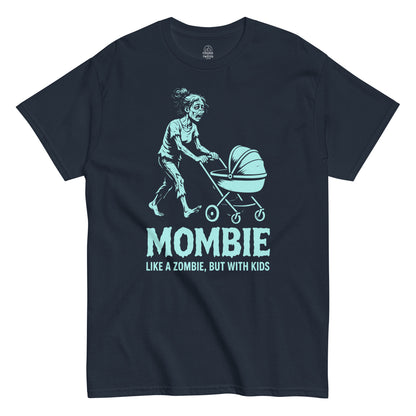 Funny Mombie T-shirt on navy, exhausted mom with stroller artwork, perfect parenting humor shirt and zombie mom gift idea