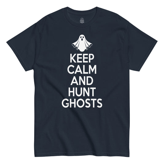 Keep Calm And Hunt Ghosts ghost hunter T shirt on navy blue with white lettering and ghost symbol