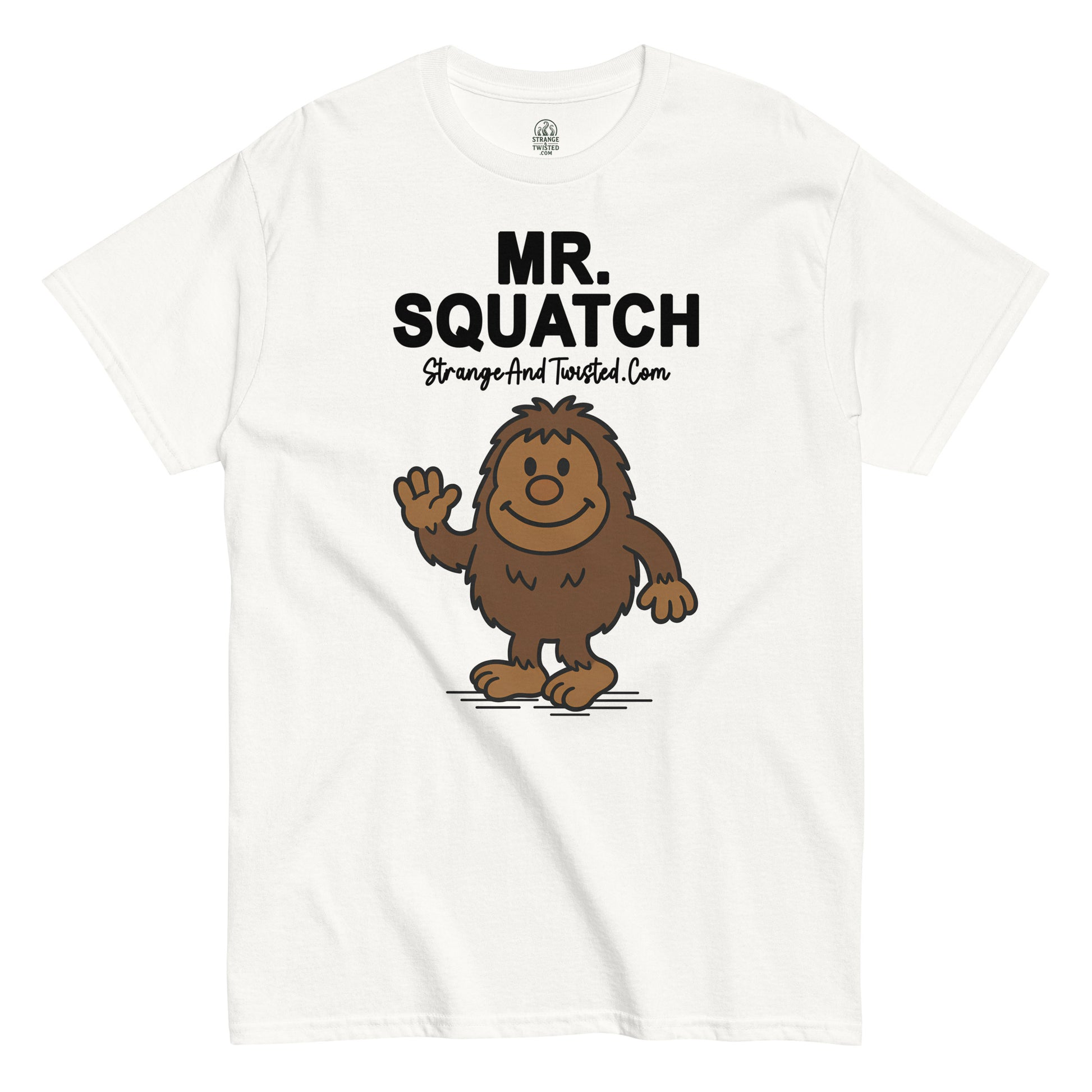Strange & Twisted white T-shirt with Mr Squatch cartoon Bigfoot parody design waving hello