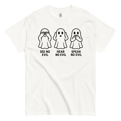 See No Evil Hear No Evil Speak No Evil ghost T-shirt with paranormal humor design on white