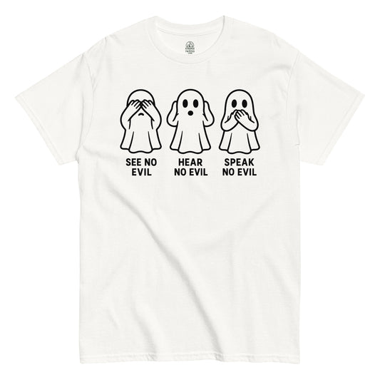See No Evil Hear No Evil Speak No Evil ghost T-shirt with paranormal humor design on white