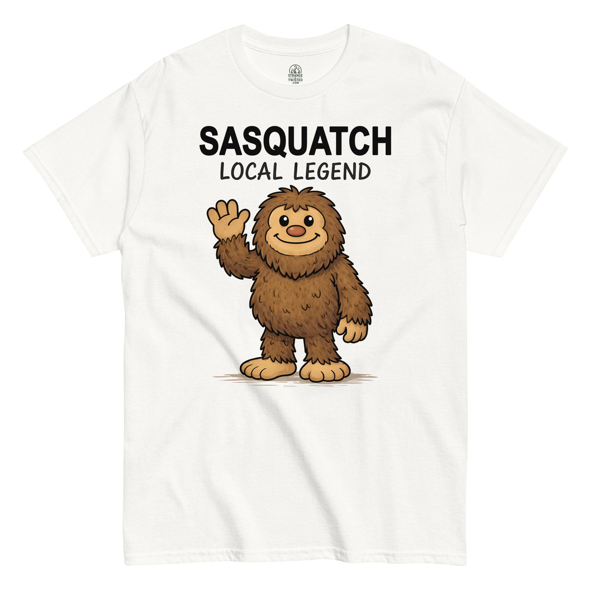 funny white Cryptid Sasquatch T-shirt featuring a cartoon Bigfoot and the words "Sasquatch Local Legend", by Strange & Twisted