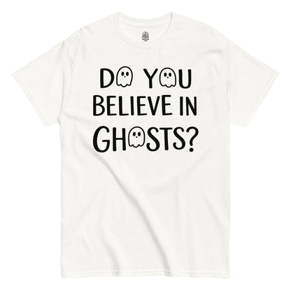 Spooky paranormal White t-shirt with 'Do you believe in ghosts?' text on a white background