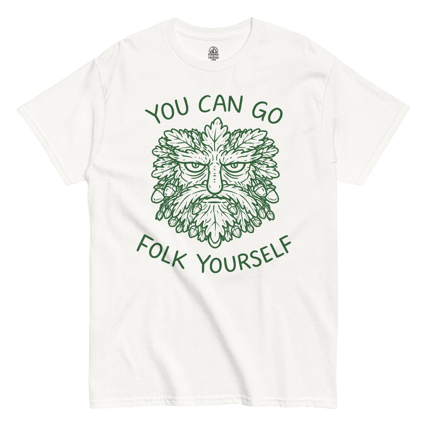 you can go folk yourself funny folklore t shirt green man design pagan nature spirit white clothing
