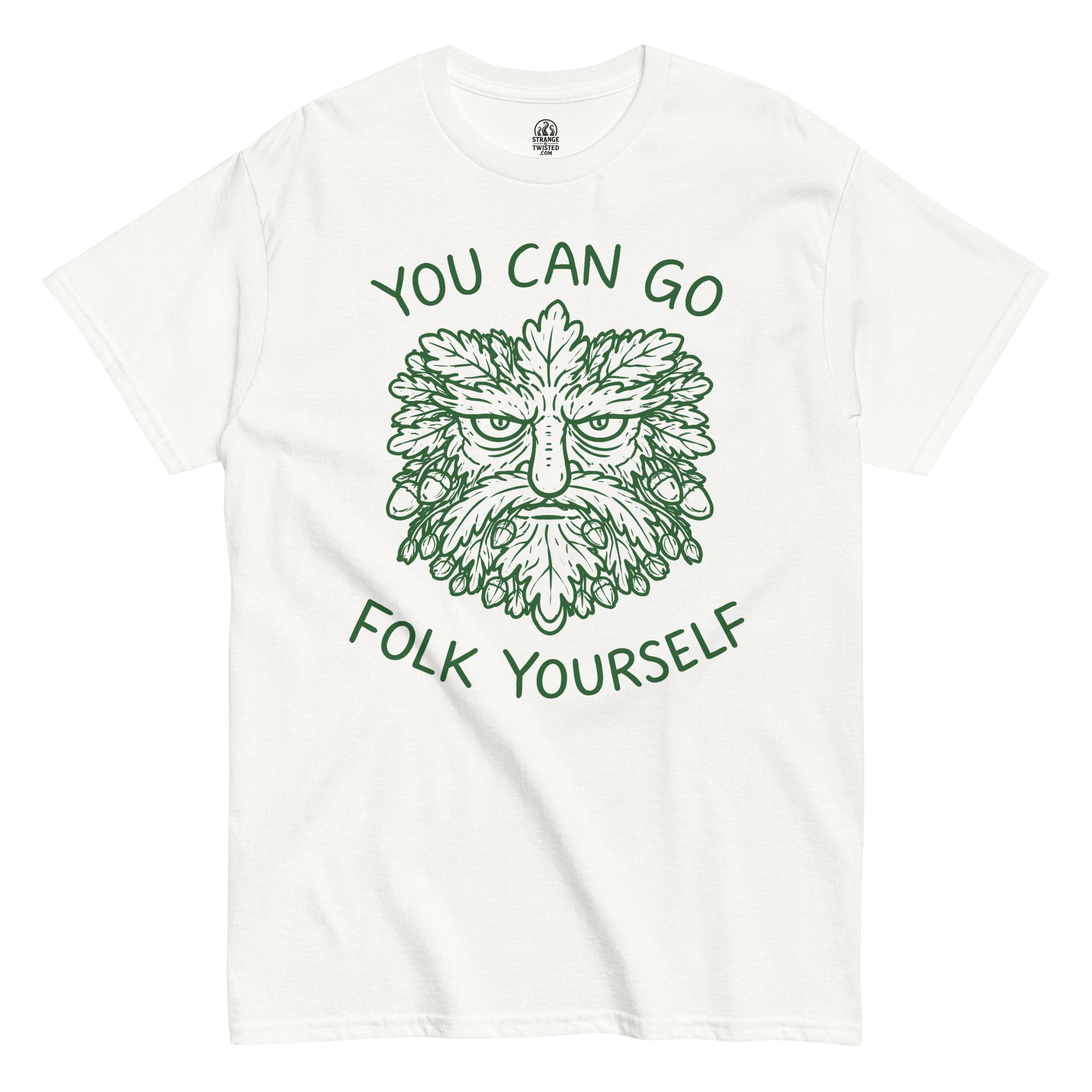 you can go folk yourself funny folklore t shirt green man design pagan nature spirit white clothing