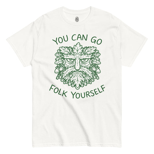 you can go folk yourself funny folklore t shirt green man design pagan nature spirit white clothing