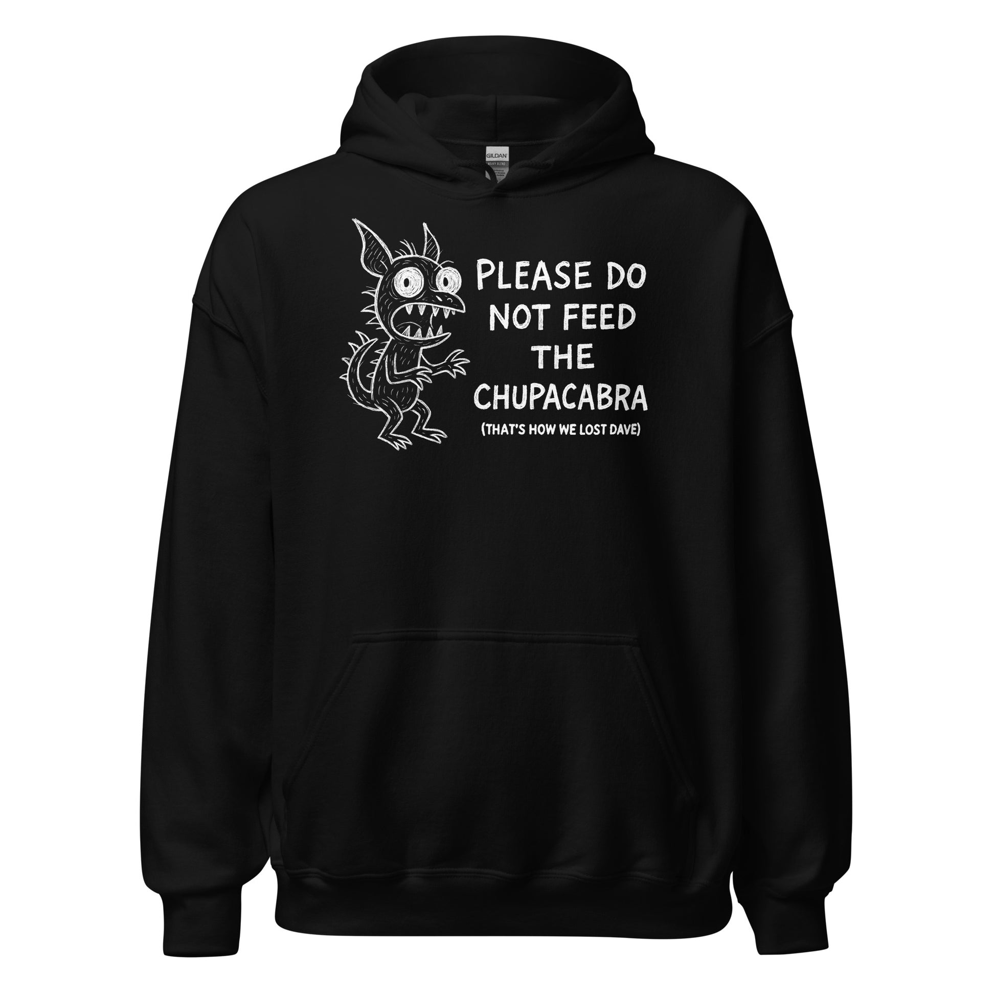 Funny Chupacabra “Please Do Not Feed” hoodie design on black, front view, by Strange & Twisted