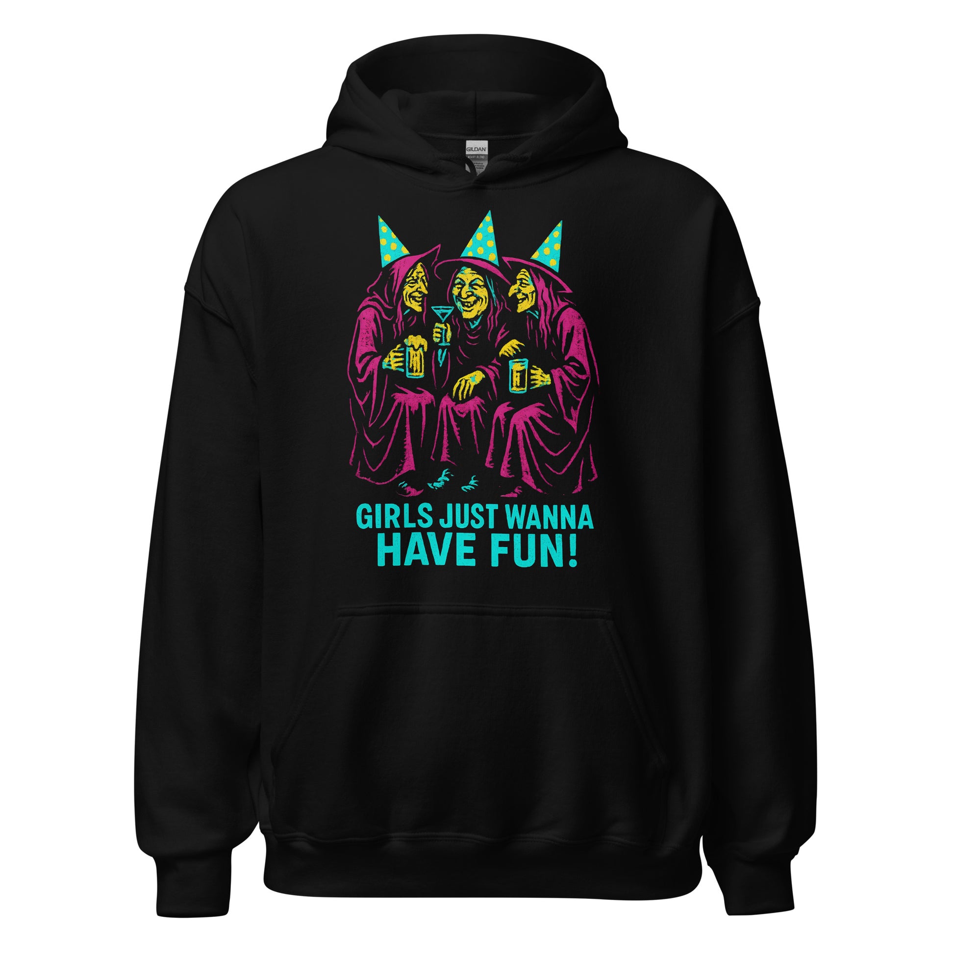Black hoodie featuring three colourful witches wearing party hats, holding drinks and laughing with Girls Just Wanna Have Fun text.