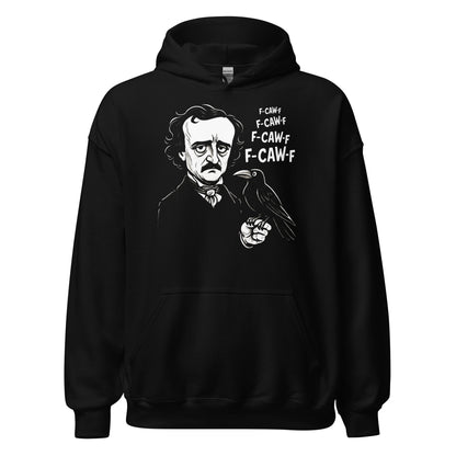 Black hoodie featuring an Edgar Allan Poe inspired illustrated portrait holding a raven with repeated F Caw F text.