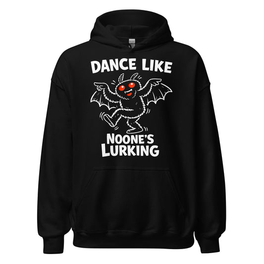 Front view of black hoodie featuring dancing Mothman illustration with Dance Like Noone’s Lurking text