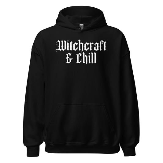 witchcraft and chill gothic hoodie bold occult typography dark aesthetic clothing
