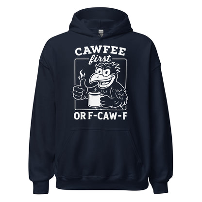 Navy hoodie displaying a raven coffee parody illustration with Cawfee First lettering.